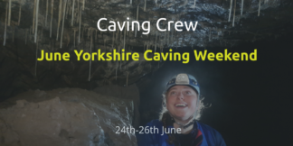 June Yorkshire Caving Weekend